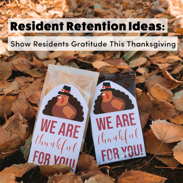 Resident Retention Ideas: Show Residents Gratitude This Thanksgiving ...